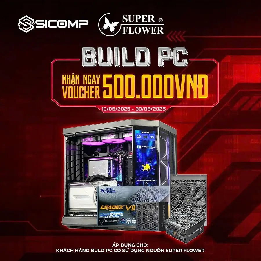 Mua nguồn Super Flower – Nhận ngay voucher 500.000đ